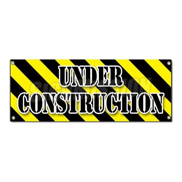 UNDER CONSTRUCTION BANNER SIGN workers construction demolition crew